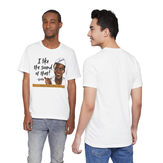 I Like the Sound of That! Unisex Tee