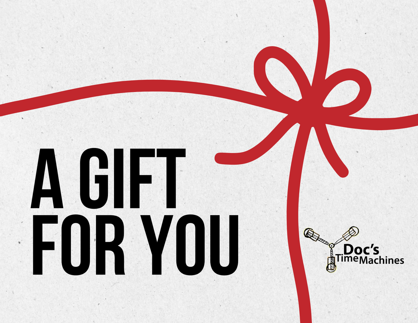 Doc's Time Machines Gift Card