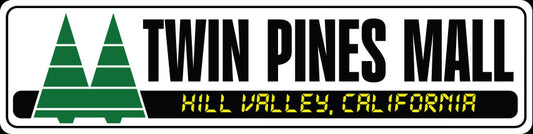 Twin Pines Mall Metal Sign